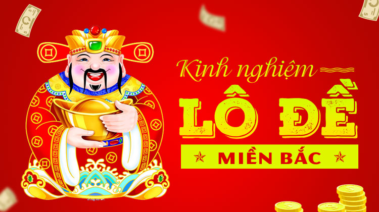 Kinh nghiệm chơi lô đề hiệu quả