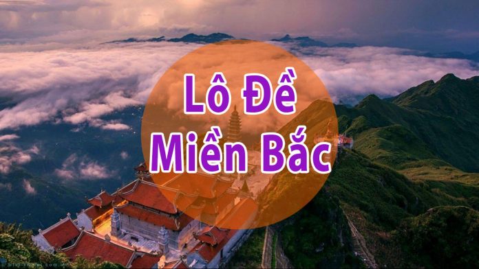 Lô đề Miền Bắc